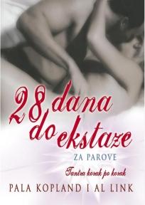 28 dana do ekstaze - za parove - tantra korak po korak