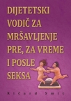 Dijetski vodič za mršavljenje pre, za vreme i posle seksa