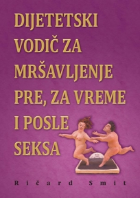 Dijetski vodič za mršavljenje pre, za vreme i posle seksa