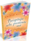 Preispitajte sebe, promenite svet Preispitajte sebe, promenite svet