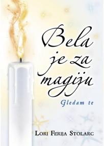 Bela je za magiju: Gledam te