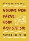 Godine nisu važne osim ako ste sir