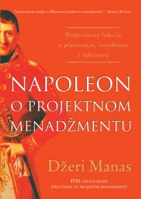 Napoleon o projektnom menadžmentu