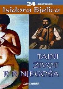 Tajni život PP Njegoša