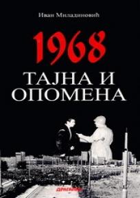 Tajna i opomena - 1968