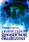 Kurs gnostičkog okultizma