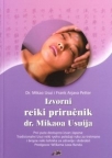 Izvorni reiki priručnik dr. Mikaoa Usuija