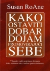 Kako ostaviti dobar dojam promovirajući sebe