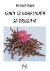 Izaći iz konflikata sa drugima
