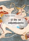 U što se zaljubljujemo