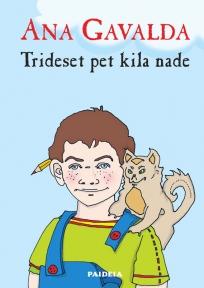 Trideset pet kila nade