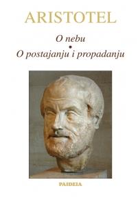 O nebu. O postajanju i propadanju