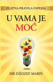 U vama je moć