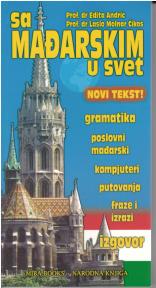 Sa mađarskim u svet Sa mađarskim u svet