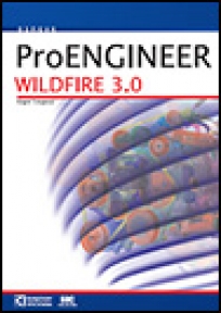 Pro | ENGINEER® W I L D F I R E™ 3.0 Pro | ENGINEER® W I L D F I R E™ 3.0