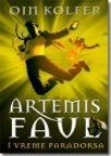 Artemis faul i vreme paradoksa