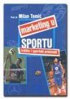 Marketing u sportu Marketing u sportu
