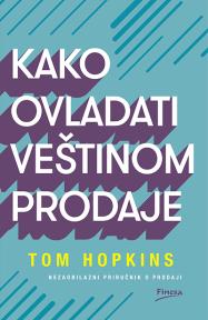 Kako ovladati veštinom prodaje