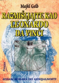 Razmišljajte kao Leonardo da Vinči