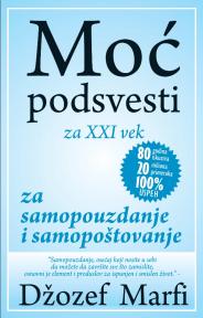 Moć podsvesti za samopouzdanje i samopoštovanje