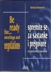 Spremite se za sastanke i pregovore Spremite se za sastanke i pregovore