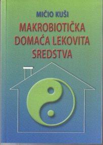 Makrobiotička domaća lekovita sredstva