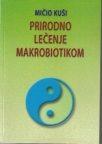 Prirodno lečenje makrobiotikom