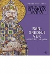 Ilustrovana istorija sveta - Rani srednji vek