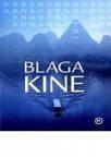 Blaga Kine