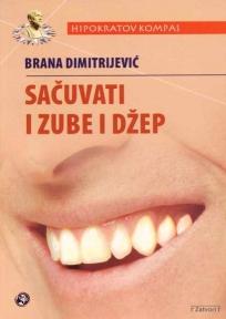 Sačuvati i zube i džep
