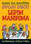 Kako da naučite svoju decu lepim manirima