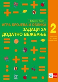 Matematika zadaci za dodatno vežbanje igra brojeva i oblika 2