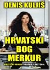Hrvatski bog Merkur Hrvatski bog Merkur