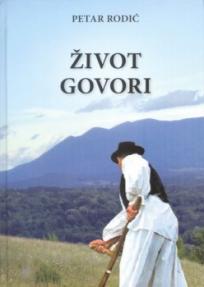 Život govori Život govori