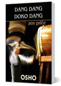 Dang dang doko dang - zen priče
