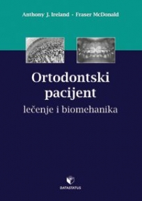 Ortodontski pacijent: lečenje i biomehanika