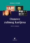Osnovi zubnog karijesa Osnovi zubnog karijesa