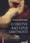 O ubistvu kao lepoj umetnosti O ubistvu kao lepoj umetnosti