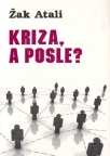 Kriza, a posle?