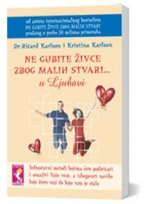 Ne gubite živce zbog malih stvari u ljubavi