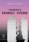 Srebrenica: Krunski svedok