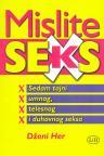 Mislite sex