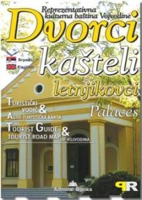 Dvorci, kašteli, letnjikovci