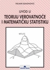 Uvod u teoriju verovatnoće i matematičku statistiku