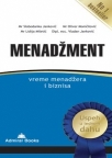 Menadžment – vreme menadžera i biznisa