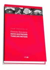 Osnovne koncepcije nove austrijske tunelske metode