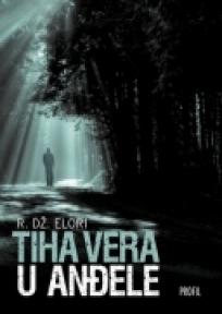 Tiha vera u andjele