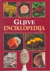 Gljive - Enciklopedija