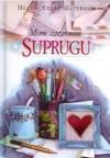 Mom izuzetnom suprugu Mom izuzetnom suprugu