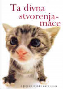 Ta divna stvorenja-mace